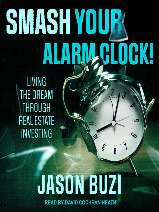 Title details for Smash Your Alarm Clock! by Jason Buzi - Available